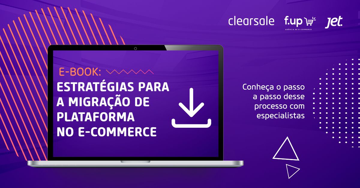 E-book: Estratégias para a migração de plataforma no e-commerce.