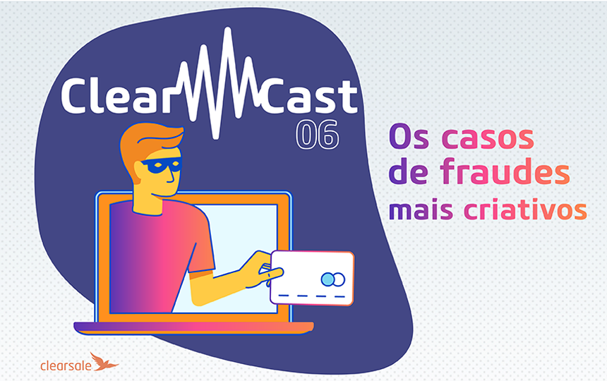 ClearCast T02e06 - Os casos de fraudes mais criativos