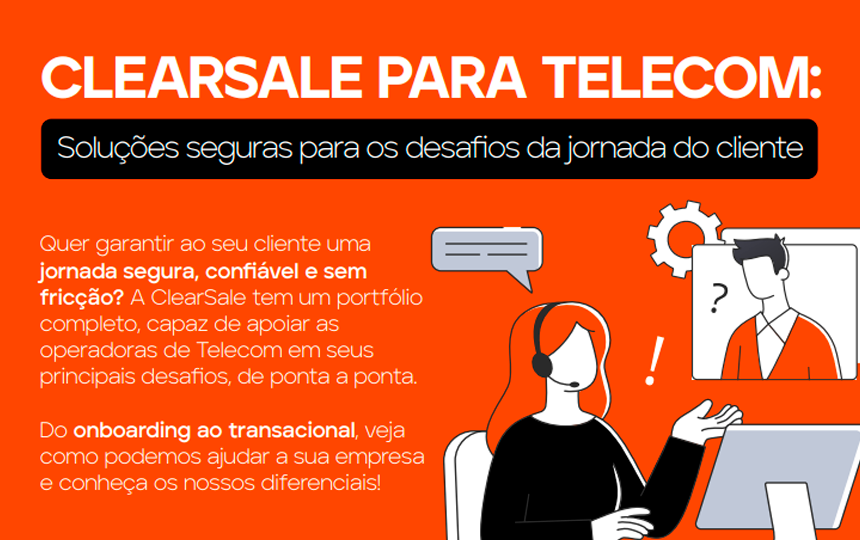 [Infográfico] ClearSale para Telecom